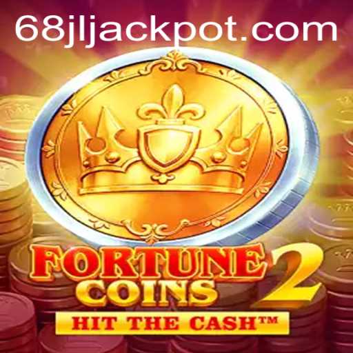 Exploring the Exciting World of FortuneCoins2 and the 68 JL Challenge
